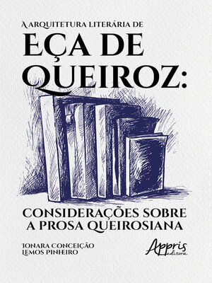 cover image of A Arquitetura Literária de Eça de Queiroz